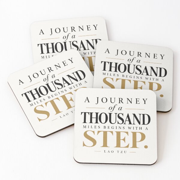 Item preview, A Journey Of A Thousand Miles Begins With A Single Step Lao Tzu Quote designed and sold by QCena.