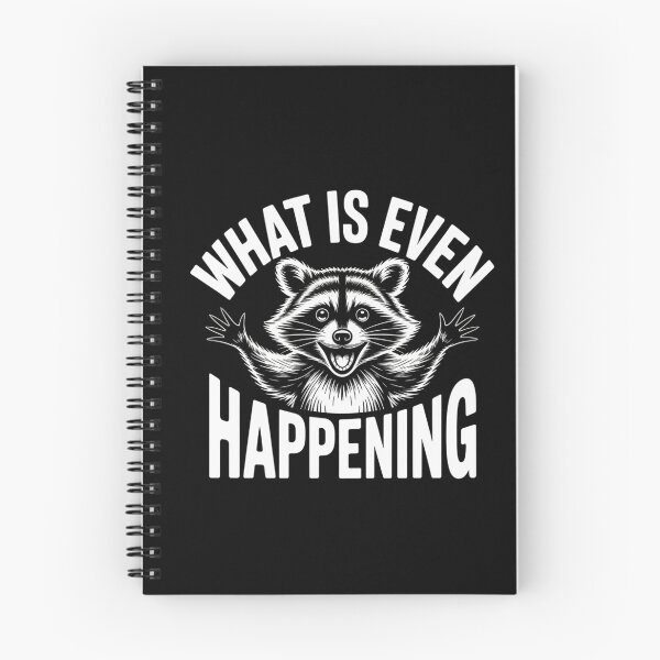 Item preview, What is Even Happening Funny Screaming Raccoon Meme designed and sold by ZACK ART.