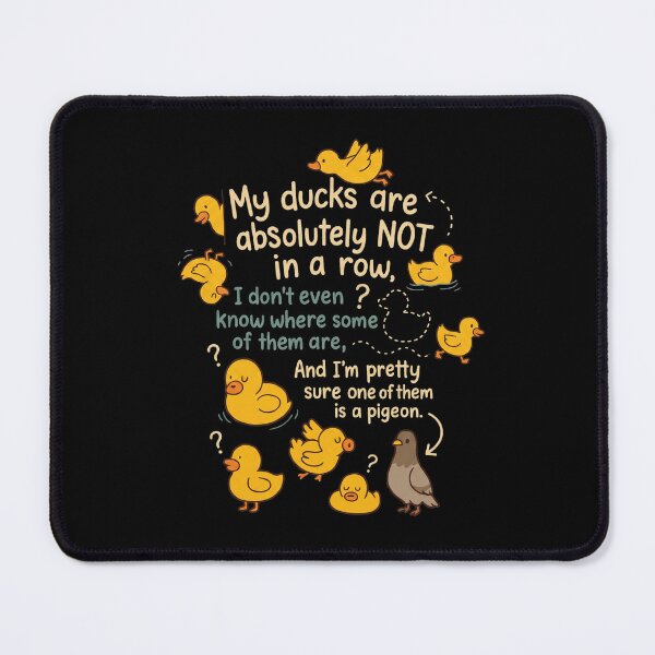 Item preview, My Ducks are Absolutely Not in A Row Pigeon Funny designed and sold by hemagamo.