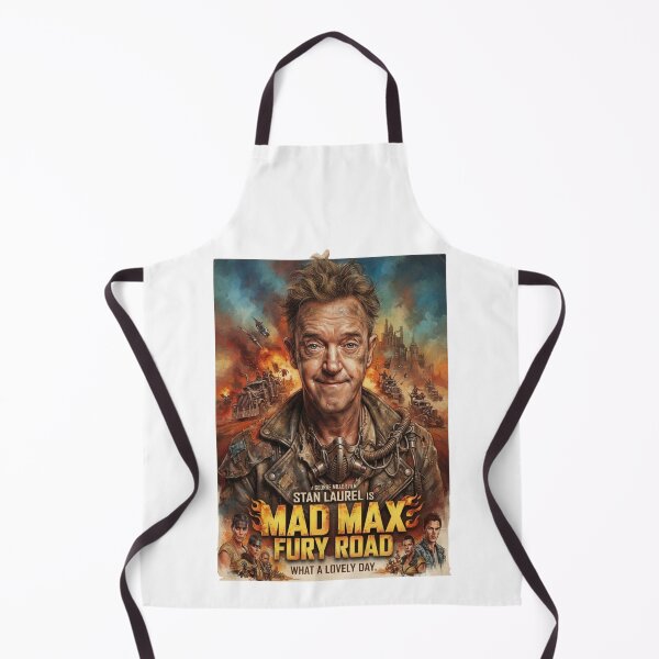 Item preview, What If! Stan Laurel is Mad Max Fury Road designed and sold by Stinky Steve OG.
