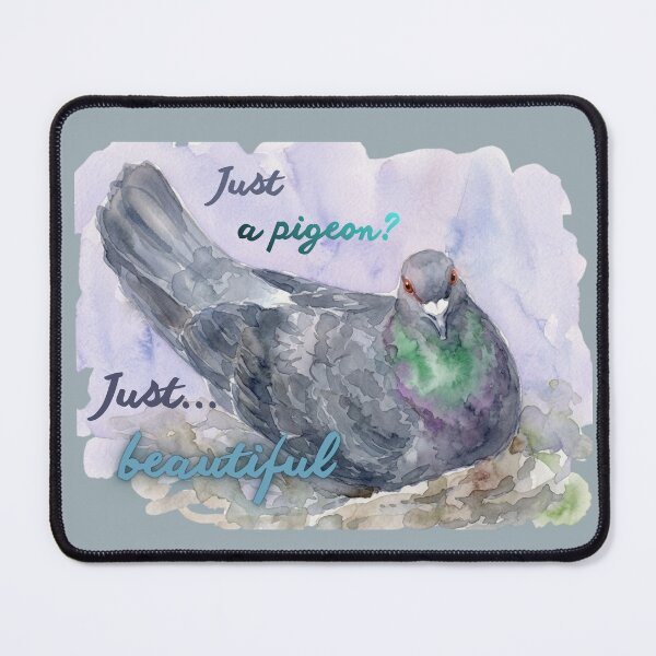 Item preview, Just A Pigeon? Just Beautiful. designed and sold by Julia N.