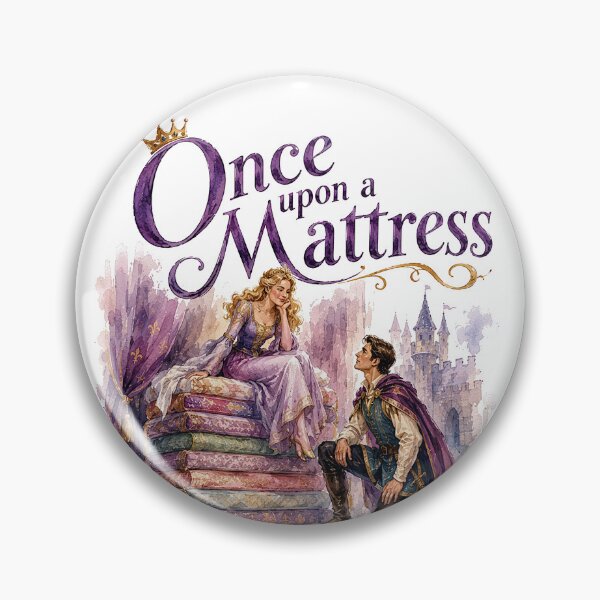 Item preview, Once upon a Mattress the Musical designed and sold by Lyric Vault - Rock on.