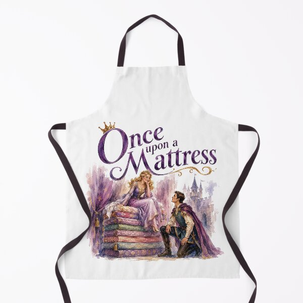 Item preview, Once upon a Mattress the Musical designed and sold by Lyric Vault - Rock on.