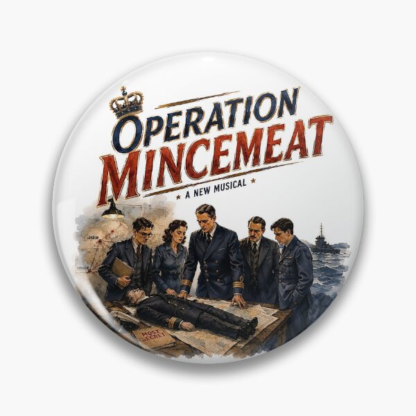 Item preview, Operation Mincemeat the Musical designed and sold by Lyric Vault - Rock on.