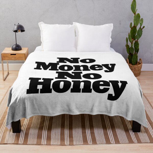 Item preview, No Money No Honey designed and sold by BestCoolStuff.