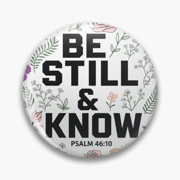 Item preview, Be Still And Know... designed and sold by BestCoolStuff.