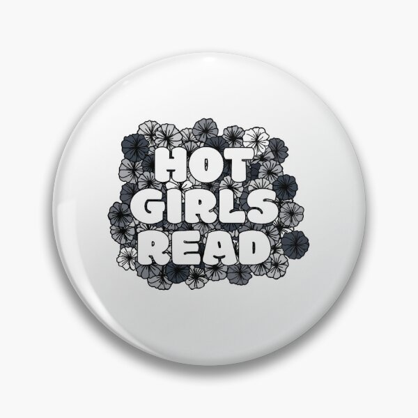 Item preview, Hot Girls Read - Black & White designed and sold by Purpose&ThreadCo.