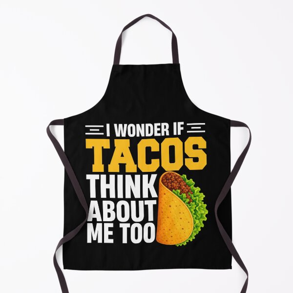 Item preview, Humorous Taco Quote designed and sold by Onoglenn.