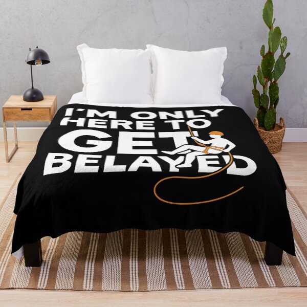 Item preview, climbing funny climbing quote designed and sold by kiakuki.