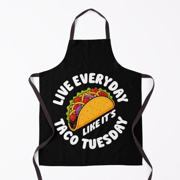 Item preview, Live Everyday Taco Tuesday designed and sold by Onoglenn.
