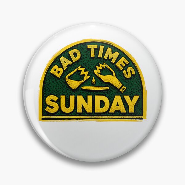 Item preview, Sunday bad times designed and sold by Robertorea99.