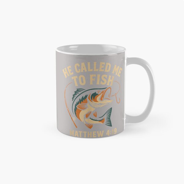Item preview, He Called Me to Fish Matthew 4 19 Christian Fishing designed and sold by mjohnson9.