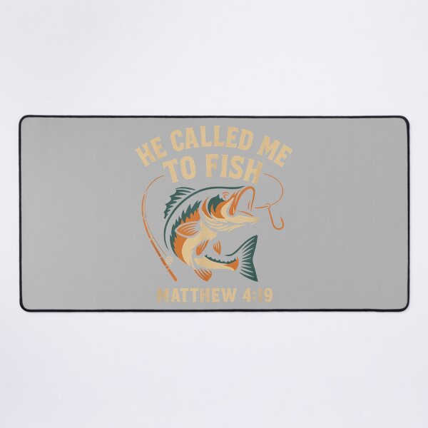 Item preview, He Called Me to Fish Matthew 4 19 Christian Fishing designed and sold by mjohnson9.