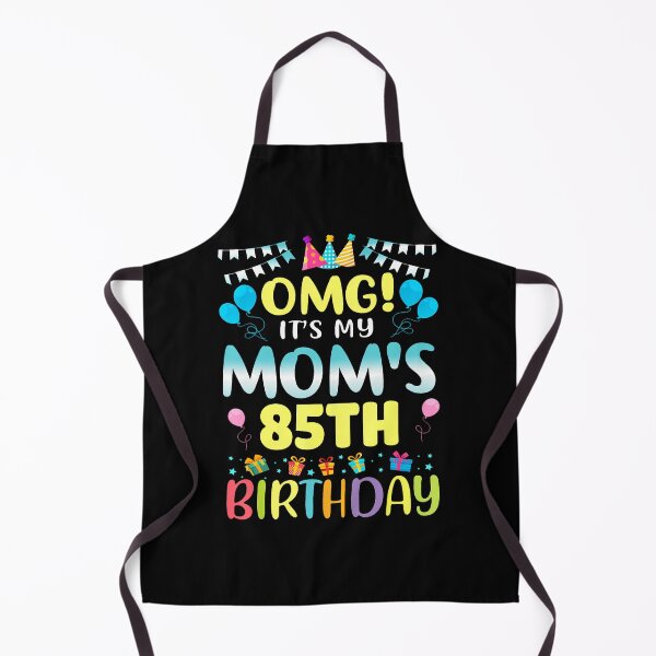 Item preview, Omg It'S My Mom'S 85Th Birthday Sweet 85 Years Old designed and sold by JoachimUnger.