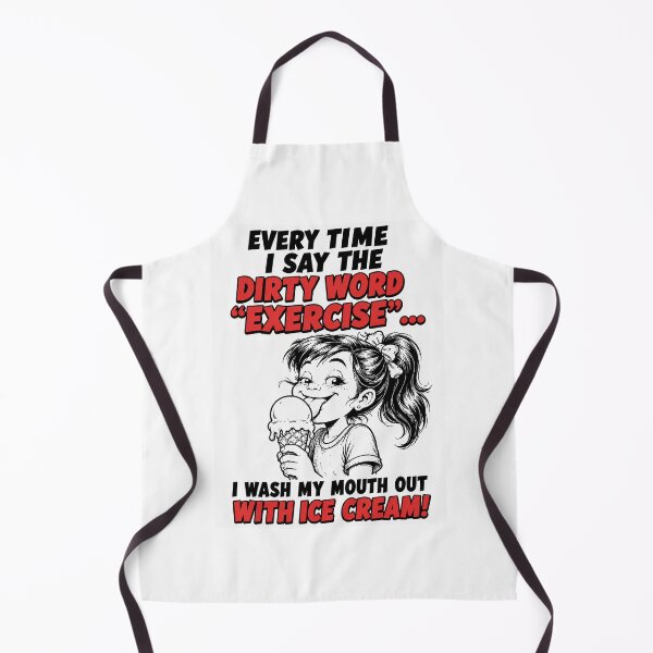 Item preview, Funny Exercise Is a Dirty Word Ice Cream Shirt designed and sold by Mad Axle Studios.