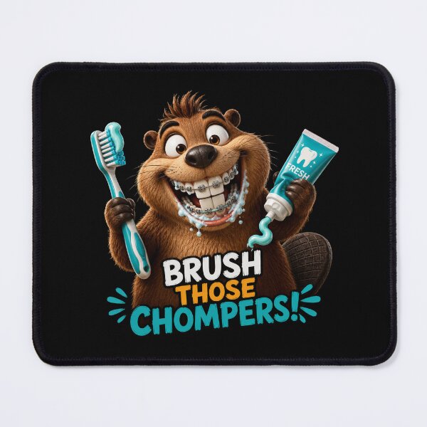 Item preview, Brush Those Chompers designed and sold by M.Store.