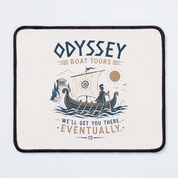 Item preview, ODYSSEY BOAT TOURS WE'LL GET YOU THERE. EVENTUALLY. designed and sold by ripgoatclothing.
