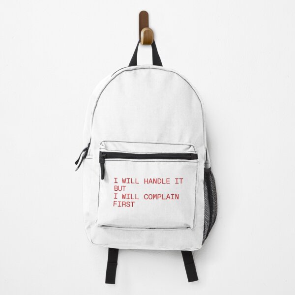 Item preview, I Will Handle It But I Will Complain First designed and sold by SWETA HALDER.