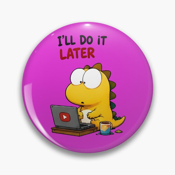 Item preview, Procrastination Dinosaur Meme Sticker designed and sold by PreeCha Art & Co..
