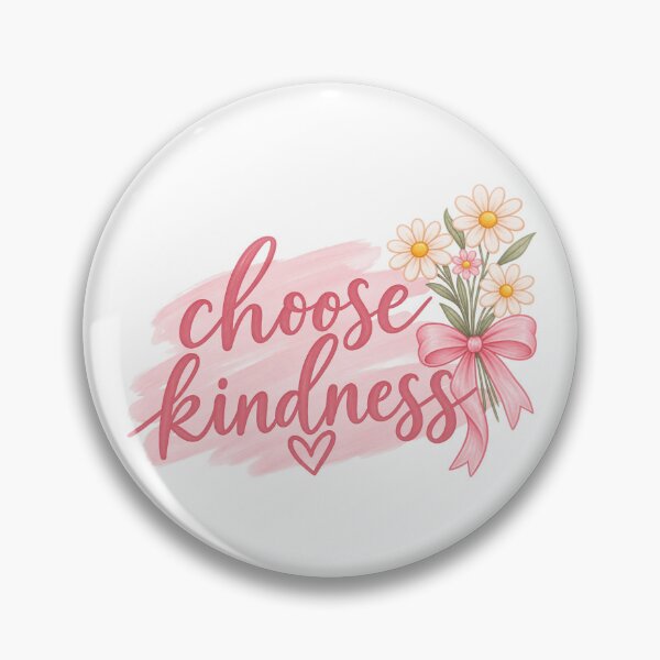 Item preview, Choose Kindness designed and sold by shelbyy328.