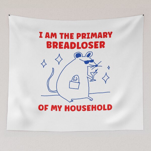 Item preview, I Am The Primary Breadloser Of My Household Funny  designed and sold by studio-ssaam.