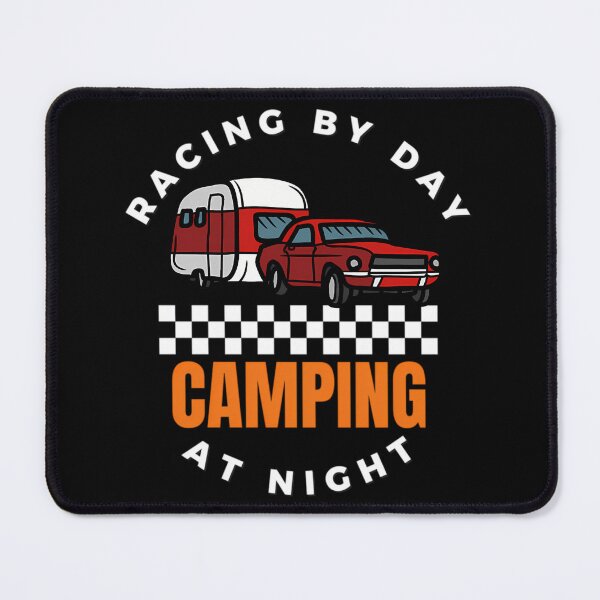 Item preview, Racing By Day Camping At Night Race Track Racetrack Drag Strip Motorsports Camper designed and sold by VANESSALVARAD6.