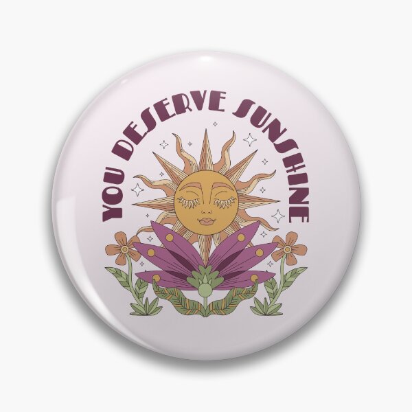 Item preview, You Deserve Sunshine version 2 designed and sold by Hakuna Ricotta.