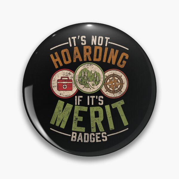 Item preview, Retro Merit Badge Hoarding Humor Camping Scout designed and sold by Skuthorp231.