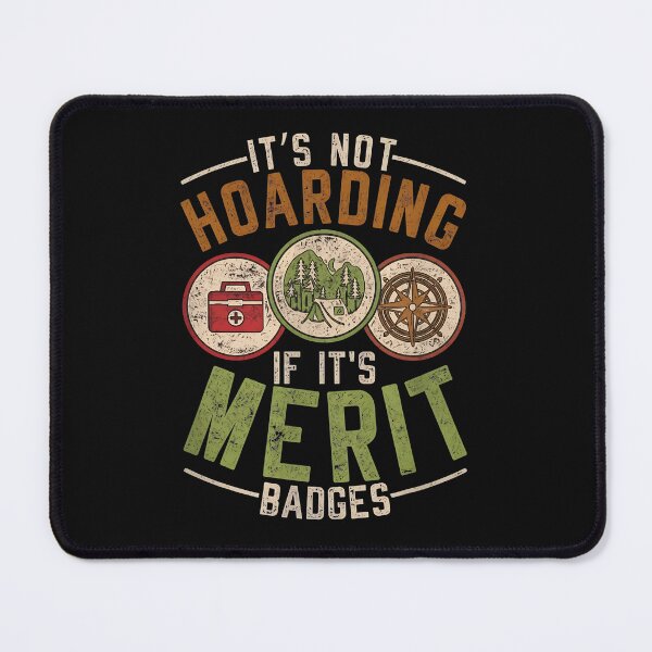 Item preview, Retro Merit Badge Hoarding Humor Camping Scout designed and sold by Skuthorp231.