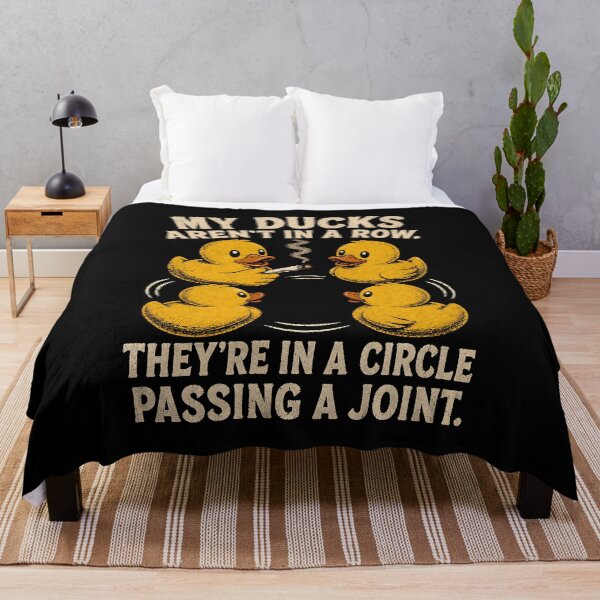 Item preview, My Ducks are Not in A Row Theyre in A Circle Passing A Joint designed and sold by CelidaBonde.