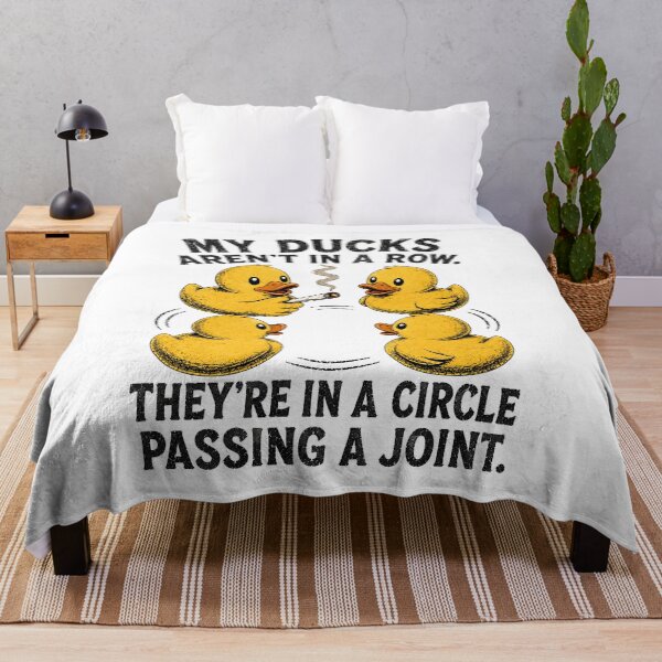 Item preview, My Ducks are Not in A Row Theyre in A Circle Passing A Joint designed and sold by CelidaBonde.
