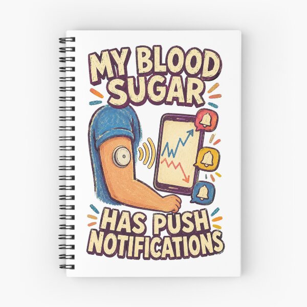 Item preview, My Blood Sugar Has Push Notifications designed and sold by Lacritsa .
