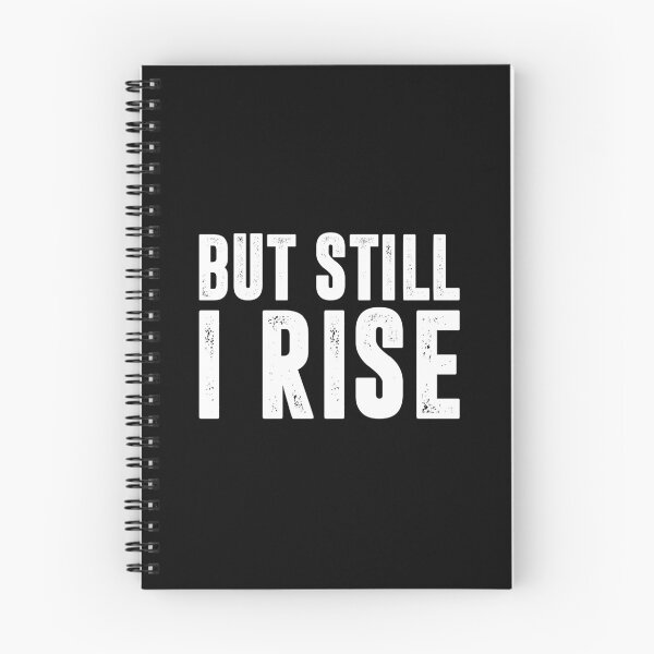 Item preview, But Still I Rise - Inspiration Quote designed and sold by marthavelony.