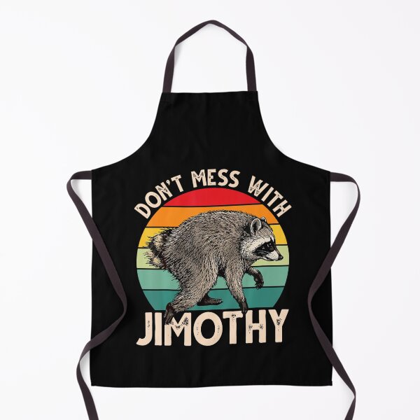 Item preview, Dont Mess With Jimothy Viral Raccoon Meme Humor designed and sold by ChaosColorCo.