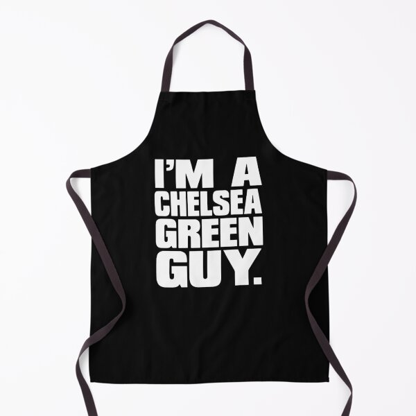 Item preview, I'm a Chelsea Green Guy designed and sold by saragraya.