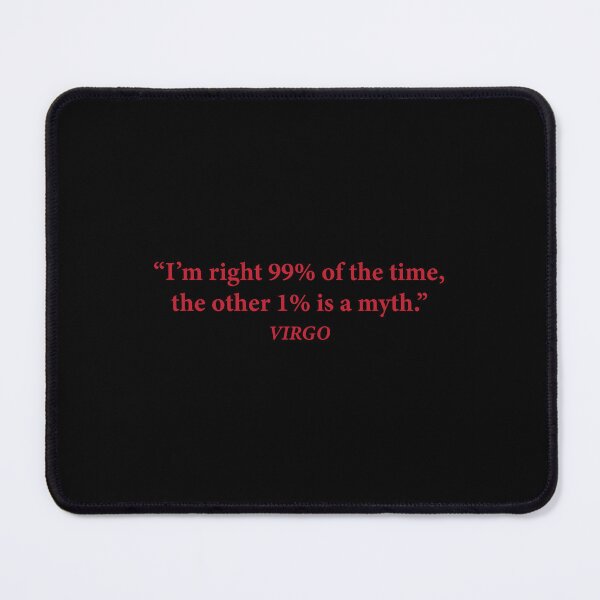 Item preview, Perfectionist Virgo Quote Design designed and sold by Ekkswai.