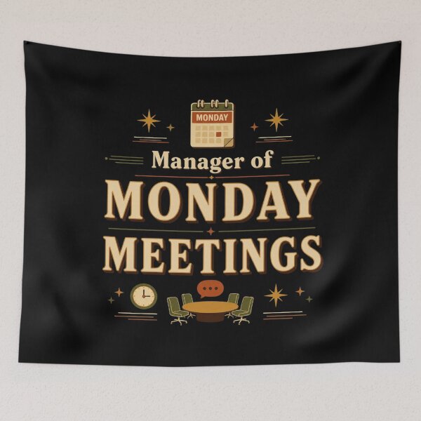 Item preview, Manager of Monday Meetings | Funny Office Humor Retro Typography designed and sold by Irene Catchmind.