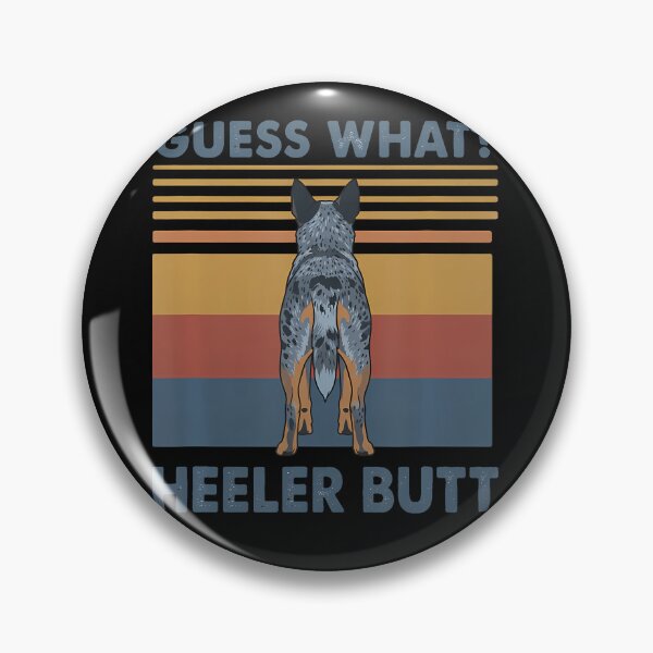Item preview, GUESS WHAT? HEELER BUTT designed and sold by ripgoatclothing.
