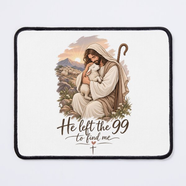 Item preview, He Left the 99 to Find Me - Christian Lost Sheep designed and sold by oumayma mokrane.