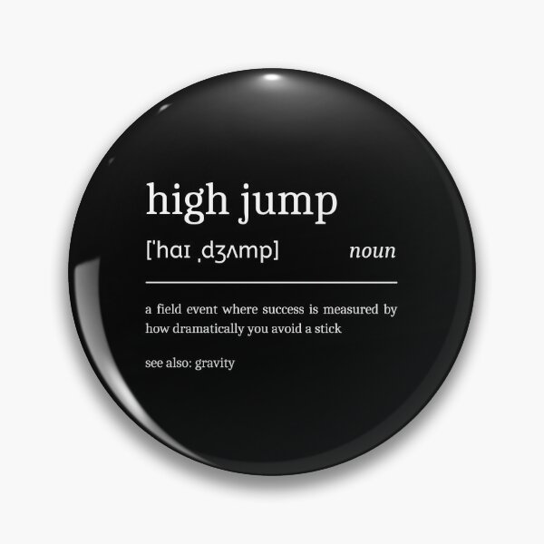 Item preview, High Jump Definition Funny High Jumper designed and sold by StrideSuccess.