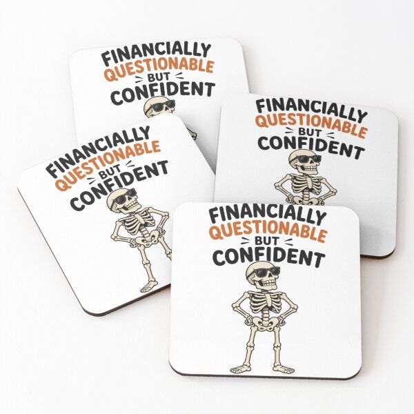 Item preview, Financially questionable BUT confident Proud skeleton designed and sold by vecart34.