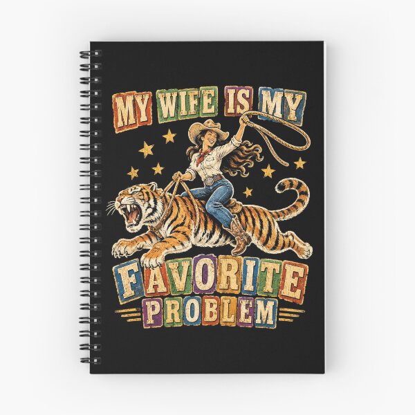 Item preview, My Wife Is My Favorite Problem Cowgirl Tiger designed and sold by watanabeee.