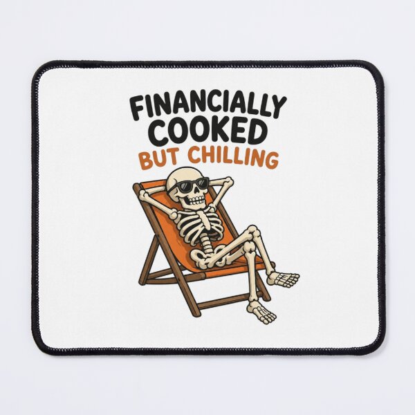Item preview, Financially cooked but chilling funny beach skeleton designed and sold by vecart34.