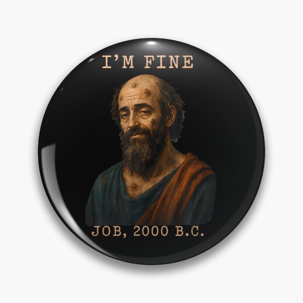 Item preview, I'M Fine Job 2000 Bc Biblical Dark Faith Humor Classic designed and sold by ripgoatclothing.