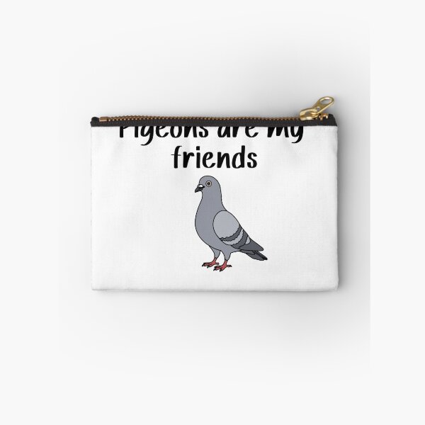 Item preview, Pigeons are my friends designed and sold by SlimyFish.