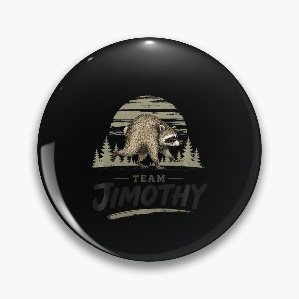 Item preview, Team Jimothy Raccoon Feral Animal Meme Humor designed and sold by ChaosColorCo.