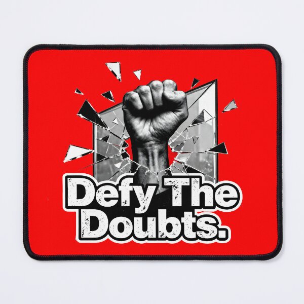 Item preview, Motivational design - Defy The Doubts – Raised Fist Shattering Glass design designed and sold by Ideeplyfeltit.
