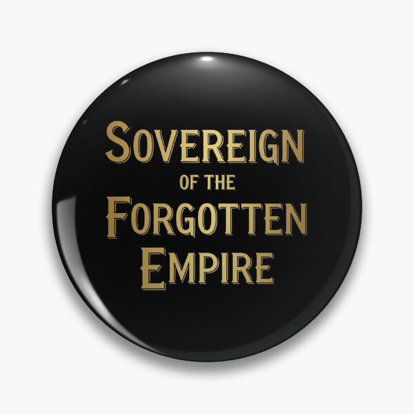 Item preview, Sovereign Of The Forgotten Empire Fantasy Bookish Quote designed and sold by Dzblack.
