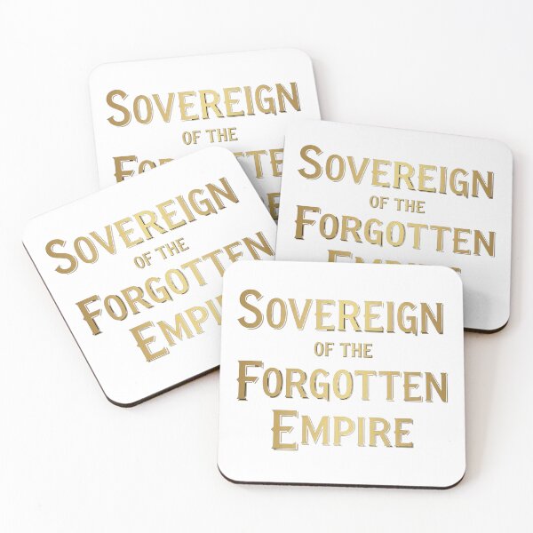 Item preview, Sovereign Of The Forgotten Empire Fantasy Bookish Quote designed and sold by Dzblack.