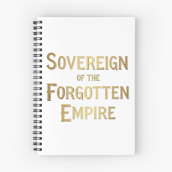 Item preview, Sovereign Of The Forgotten Empire Fantasy Bookish Quote designed and sold by Dzblack.
